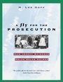 Cover: A Fly for the Prosecution - Harvard University Press