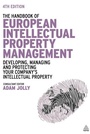 Cover: The Handbook of European Intellectual Property Management - Kogan Page Ltd