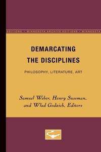 Enlarge image Cover: Demarcating the Disciplines - University of Minnesota Press