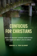 Cover: Confucius for Christians - William B Eerdmans Publishing Co