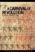 Cover: A Carnival of Revolution - Princeton University Press