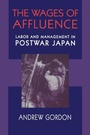 Cover: The Wages of Affluence - Harvard University Press