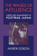 Cover: The Wages of Affluence - Harvard University Press