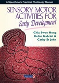 Cover: Sensory Motor Activities for Early Development - Speechmark Publishing Ltd