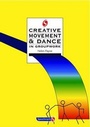 Cover: Creative Movement and Dance in Groupwork - Speechmark Publishing Ltd