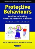 Cover: Activities for Teaching Protective Behaviours in Schools - Speechmark Publishing Ltd