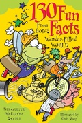 Cover: 130 Fun Facts from God's Wonder-Filled World - Liguori Publications