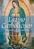 Cover: Latino Catholicism (Abridged version) - Liguori