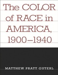 Cover: The Color of Race in America, 1900-1940 - Harvard University Press