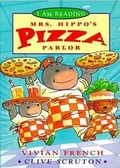 Cover: Mrs. Hippo's Pizza Parlor - Larousse Kingfisher Chambers