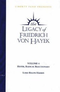 Cover: Legacy of Friedrich von Hayek DVD, Volume 4 - Liberty Fund Inc
