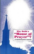 Cover: Why Build a House of Prayer? - Churchgrowth.Org (Send the Light)