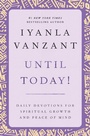 Cover: Until Today!: Daily Devotions for Spiritual Growth and Peace of Mind - Simon & Schuster