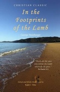 Cover: In the Footprints of the Lamb - Life in the Spirit Ministries, Incorporated