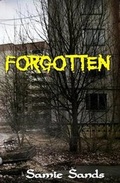 Cover: Forgotten - Triplicity Publishing, LLC