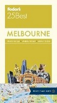 Abbildung von: Fodor's Melbourne 25 Best - Penguin USA