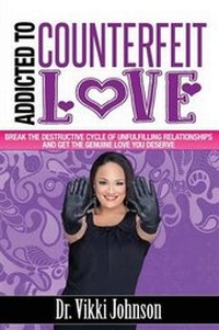 Enlarge image Cover: Addicted to Counterfeit Love - Pecan Tree Publishing