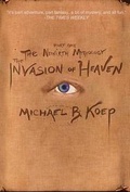 Cover: The Invasion of Heaven - Will Dreamly Arts LLC