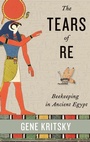 Cover: The Tears of Re - Oxford University Press Inc