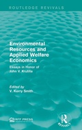 Cover: Environmental Resources and Applied Welfare Economics - Routledge