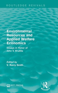 Enlarge image Cover: Environmental Resources and Applied Welfare Economics - Routledge