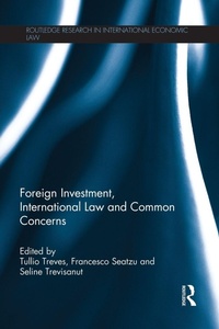 Bild: Foreign Investment, International Law and Common Concerns - Routledge