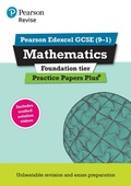 Cover: Pearson REVISE Edexcel GCSE Maths (Foundation) Practice Papers Plus - for 2026, 2027 exams - Pearson Education Limited