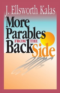 Enlarge image Cover: More Parables from the Back Side - Abingdon Press