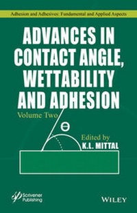 Abbildung von: Advances in Contact Angle, Wettability and Adhesion, Volume Two - Wiley-Scrivener