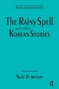 Cover: The Rainy Spell and Other Korean Stories - Routledge