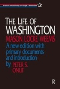 Abbildung von: The Life of Washington - Routledge