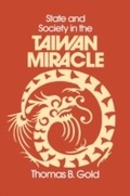 Cover: State and Society in the Taiwan Miracle - Routledge