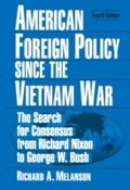 Cover: American Foreign Policy Since the Vietnam War - Routledge