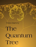 Cover: The Quantum Tree - Lulu.com