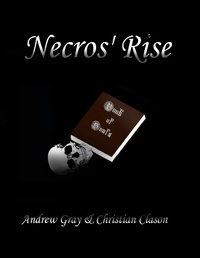 Enlarge image Cover: Necros' Rise - Lulu.com