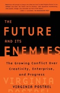 Cover: "The Future and Its Enemies: The Growing Conflict Over Creativity, Enterprise and Progress " - Pocket Books