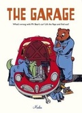 Cover: The Garage - Walker Books Ltd