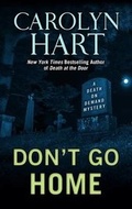 Cover: Dont Go Home - Thorndike Press