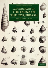 Enlarge image Cover: A Monograph of the Fauna of the Cornbrash - Cambridge University Press