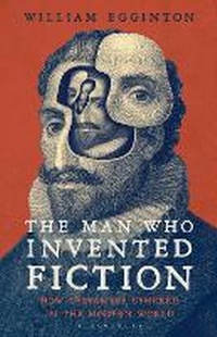 Enlarge image Cover: The Man Who Invented Fiction - Bloomsbury Publishing PLC