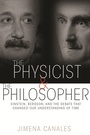 Cover: The Physicist and the Philosopher - Princeton University Press