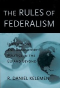 Cover: The Rules of Federalism - Harvard University Press