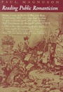 Cover: Reading Public Romanticism - Princeton University Press