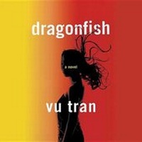 Enlarge image Cover: Dragonfish Lib/E - Blackstone Publishing