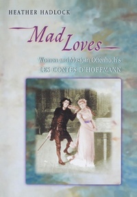 Enlarge image Cover: Mad Loves - Princeton University Press