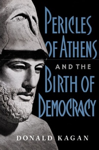 Abbildung von: Pericles Of Athens And The Birth Of Democracy - The Free Press