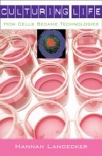 Enlarge image Cover: Culturing Life - Harvard University Press
