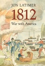 Cover: 1812 - The Belknap Press