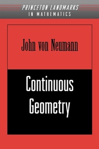 Enlarge image Cover: Continuous Geometry - Princeton University Press