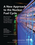 Cover: A New Approach to the Nuclear Fuel Cycle - Centre for Strategic & International Studies,U.S.